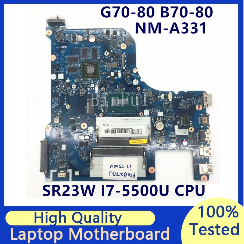 

Mainboard For Lenovo G70-80 B70-80 Z70-80 AILG1 NM-A331 Laptop Motherboard With SR23W I7-5500U CPU N15S-GT-S-A2 100% Full Tested