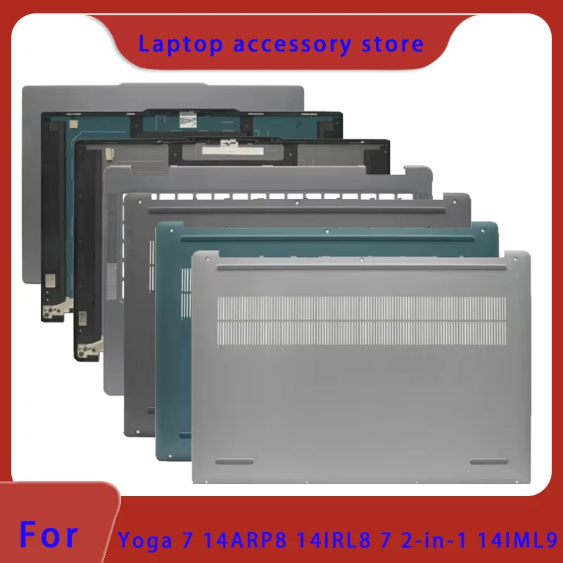 

Suitable for Yoga 7 2-in-1 14IML9 14IRL8 14AR laptop LCD screen top cover, front panel, palm rest, bottom shell hinge ABCD Cover