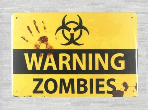 plaque reproductions warning zombies tin metal sign