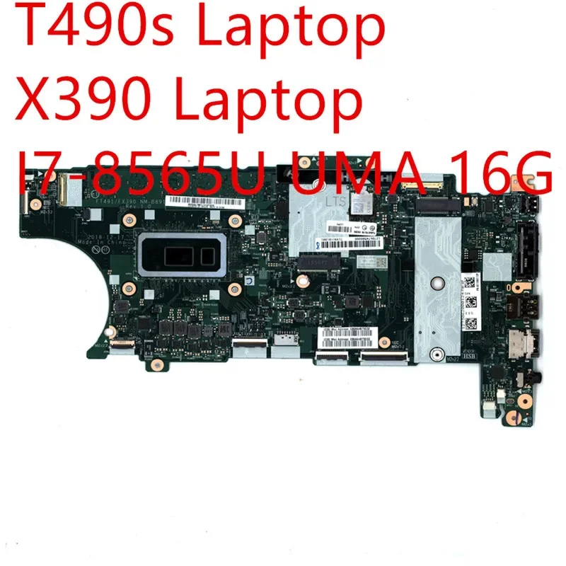 Motherboard For Lenovo ThinkPad T490s/X390 Laptop Mainboard I7-8565U UMA 16G 5B21C98781 01HX916