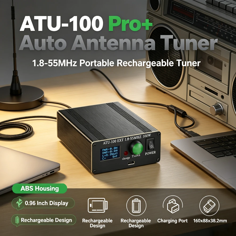 ATU-100 Pro+ Automatic Antenna Tuner 1.8-55MHz Multi-Function Antennas Tuners 0.96 Inch Display Tuning Unit