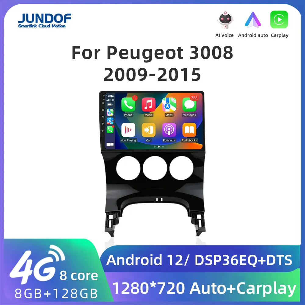 Jundof 8G+128G CarPlay Android Radio For Peugeot 3008 2009-2015 Car Multimedia Player 2din Head Unit 4G GPS HiFi Stereo Receiver