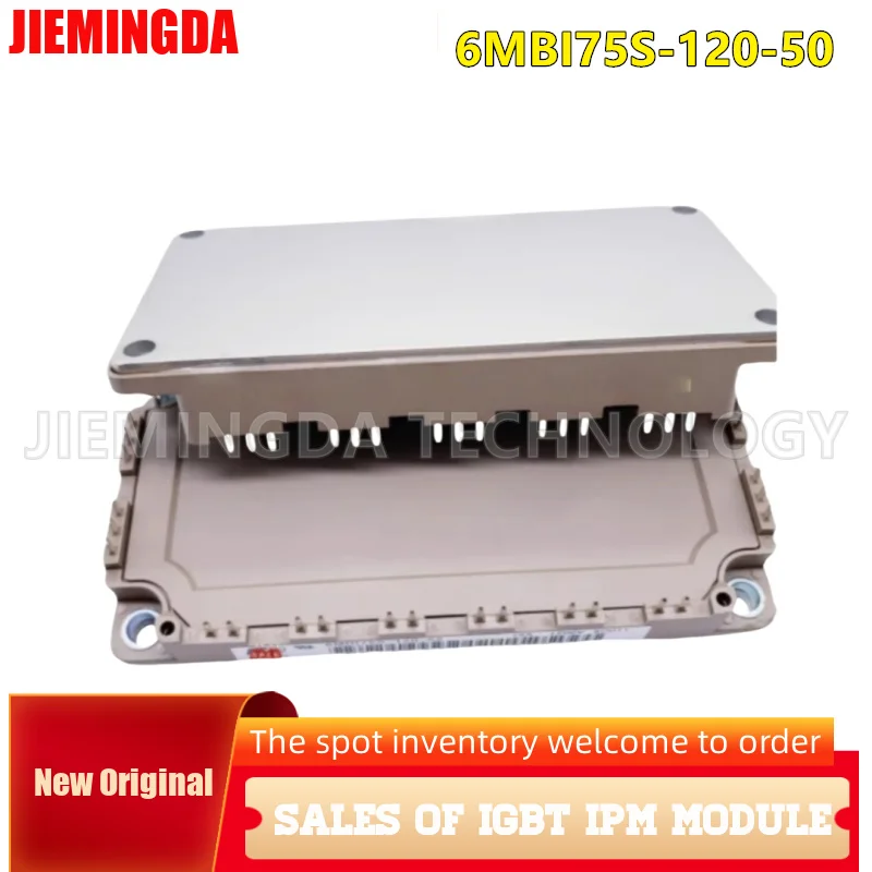 

6MBI75S-120-50 BSM50GD120DLCG BSM50GD120DN2G IGBT Module NEW ORIGINAL IN STOCK