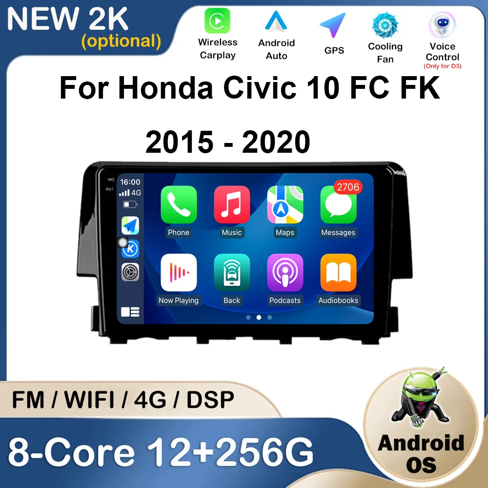 

Car Radio Video Multimedia Player GPS Navigation For Honda Civic 10 FC FK 2015 - 2020 Android OS Bluetooth Stereo DSP QLED IPS