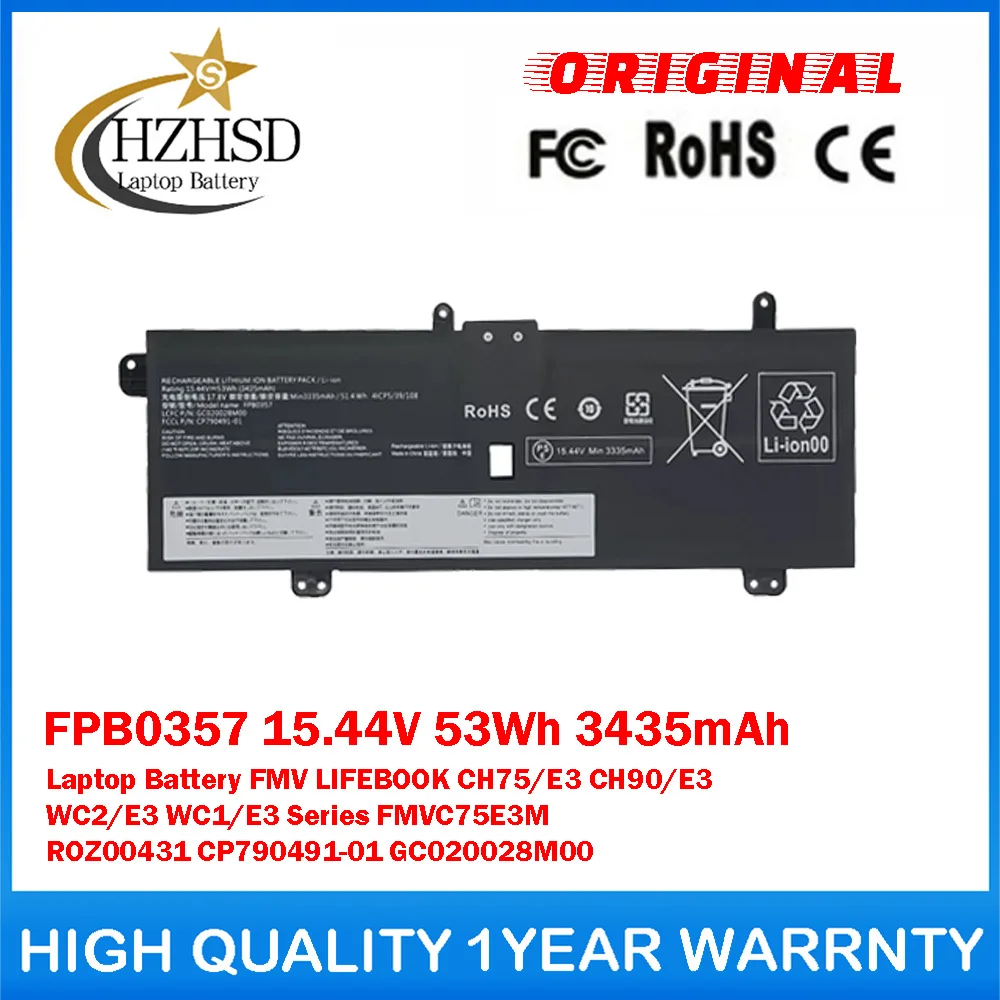 FPB0357 15.44V 53Wh 3435mAh Genuine Original Laptop Battery For Fujitsu FMV LIFEBOOK CH75/E3 CH90/E3 WC2/E3 FMVC75E3M ROZ00431