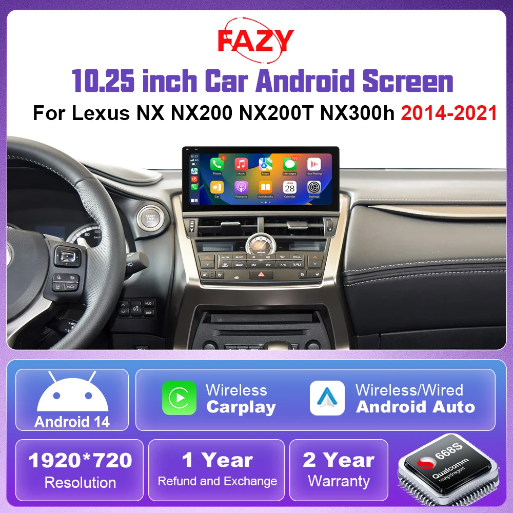 FAZY Car Radio Stereo Player Android 14 For Lexus NX NX200 NX200T NX300h 2014-2021 10.25 Inch Wireless Carplay Android Auto GPS