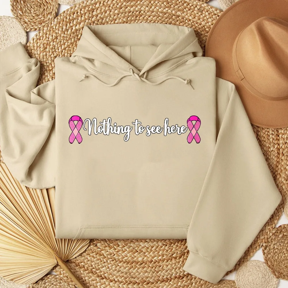 Fashion Breast Cancer Mastectomy Nothing to See Here Printed Sweatshirt Pink Ribbon Streetwear Breast Cancer Support Women Hoody