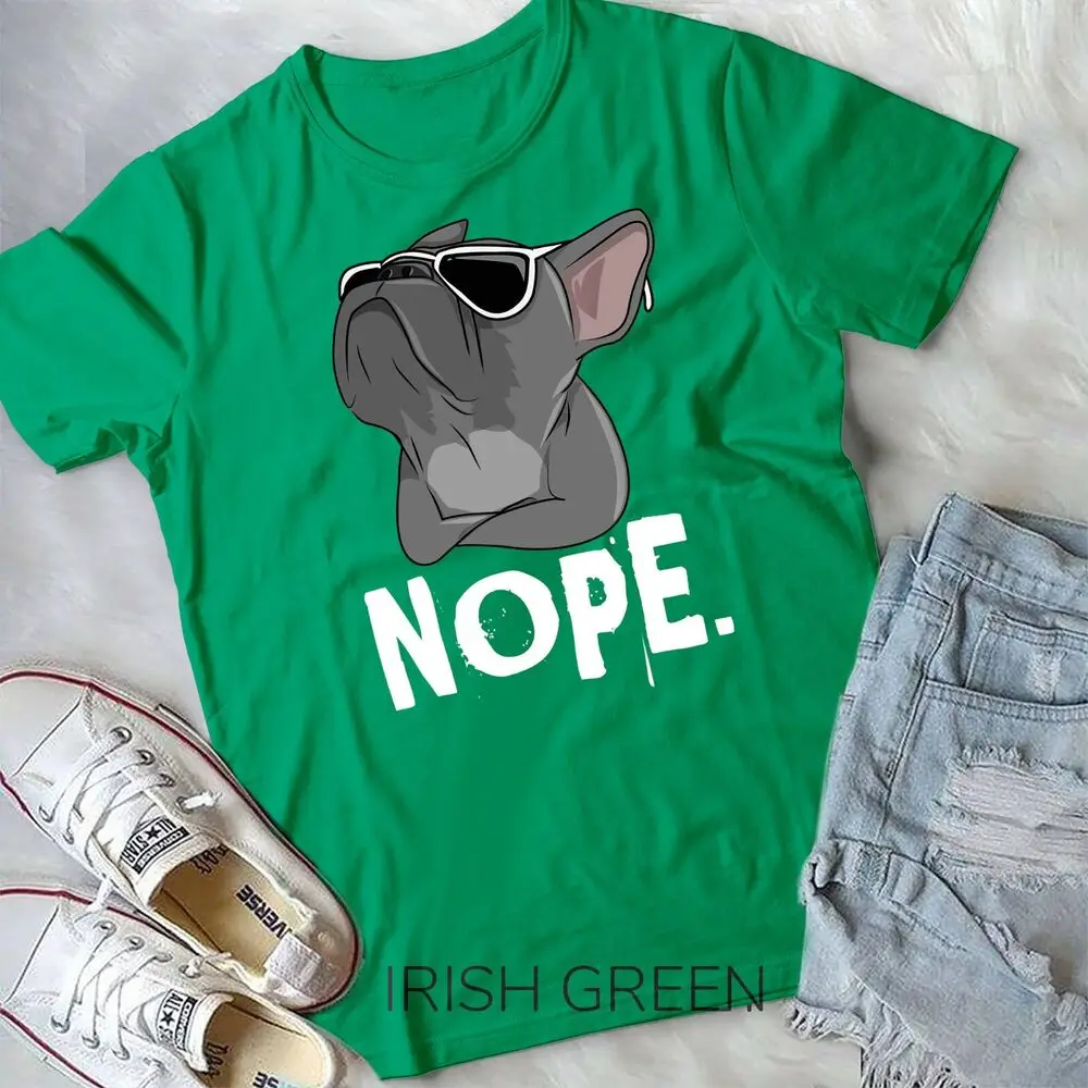 Nope Lazy Frenchie T-shirt For French Bulldog Dog Lover Unisex T-shirt