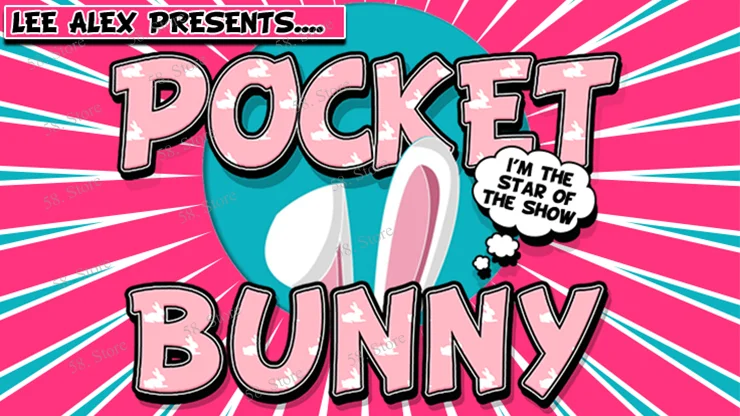 

Pocket Bunny By Lee Alex Magic tricks ( 58 Store Download )