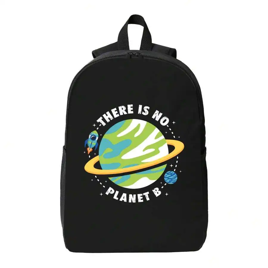 

There Is No Planet B Eco Awareness Custom Fashion Backpack For Adults Casual School College Bag