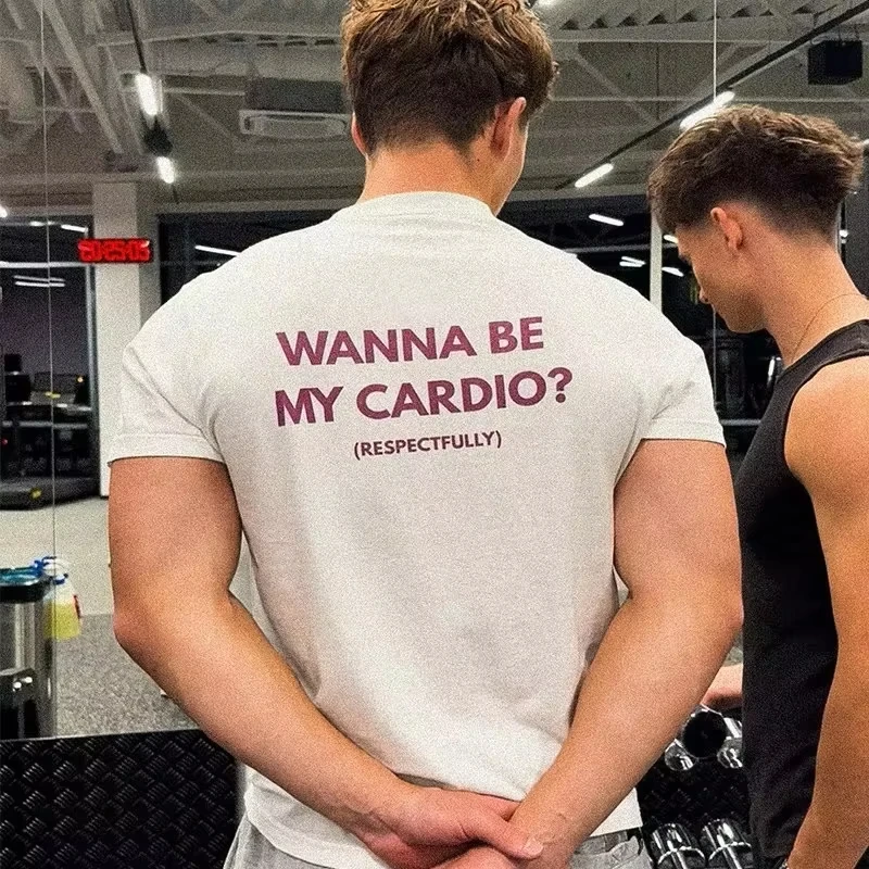 Camiseta Unisex 2026 Wanna Be My Cardio, Divertida Camiseta Gráfica con Eslogan de Gimnasio para Verano, Ropa Deportiva Urbana, Camiseta de Manga Corta con Cuello Redondo