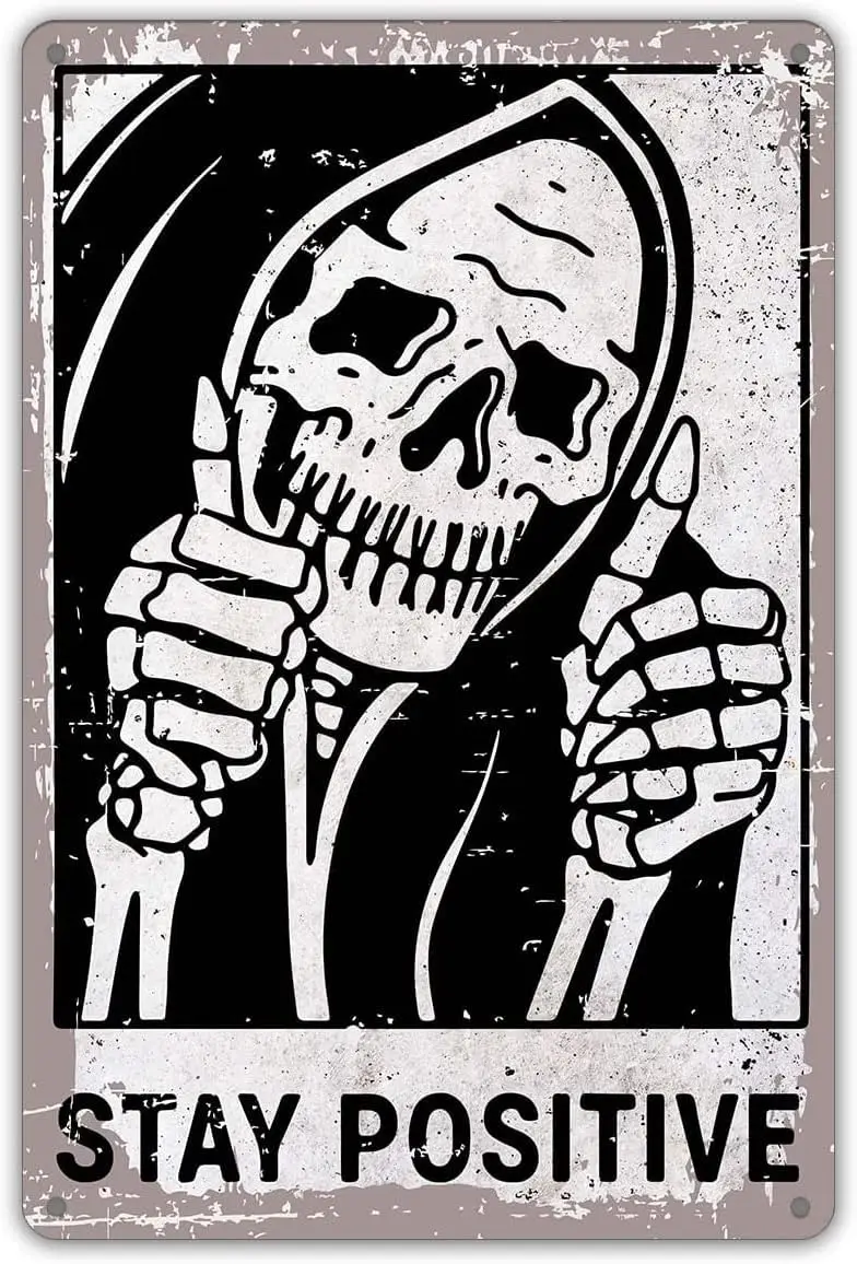 Vintage Stay Positive Metal Tin Sign Gothic Home Decor Funny Retro Skull For Living Room Bedroom Gifts