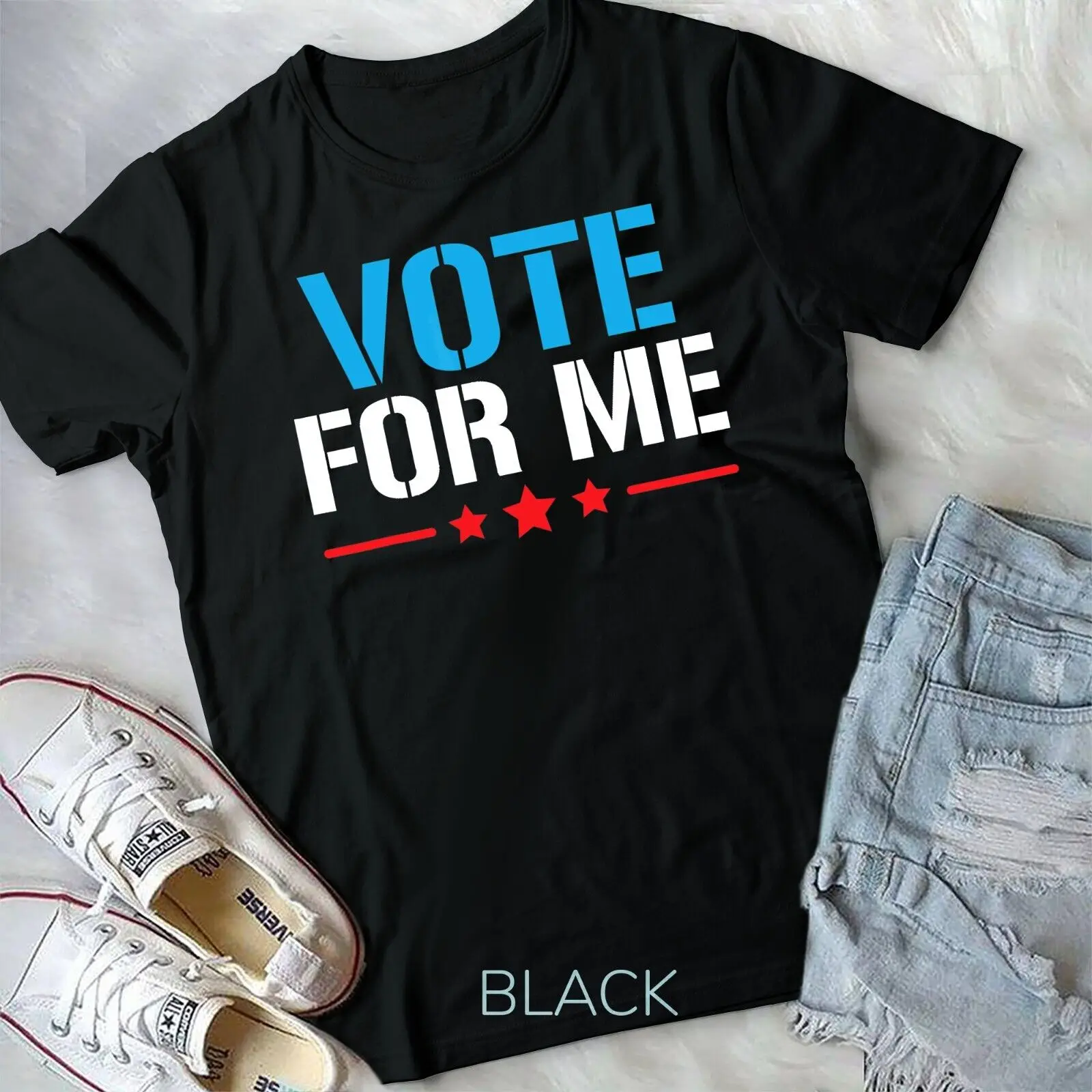 Funny Vote For Me Voting Election T-Shirt Unisex T-shirt