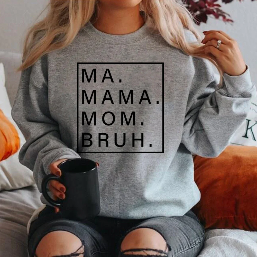 Ma Mama Mom Bruh Sweatshirt Funny Mom Hoodie Mama Sweatshirts Women Long Sleeve Pullover Mother's Day Gift Mom Life Hoodies Top