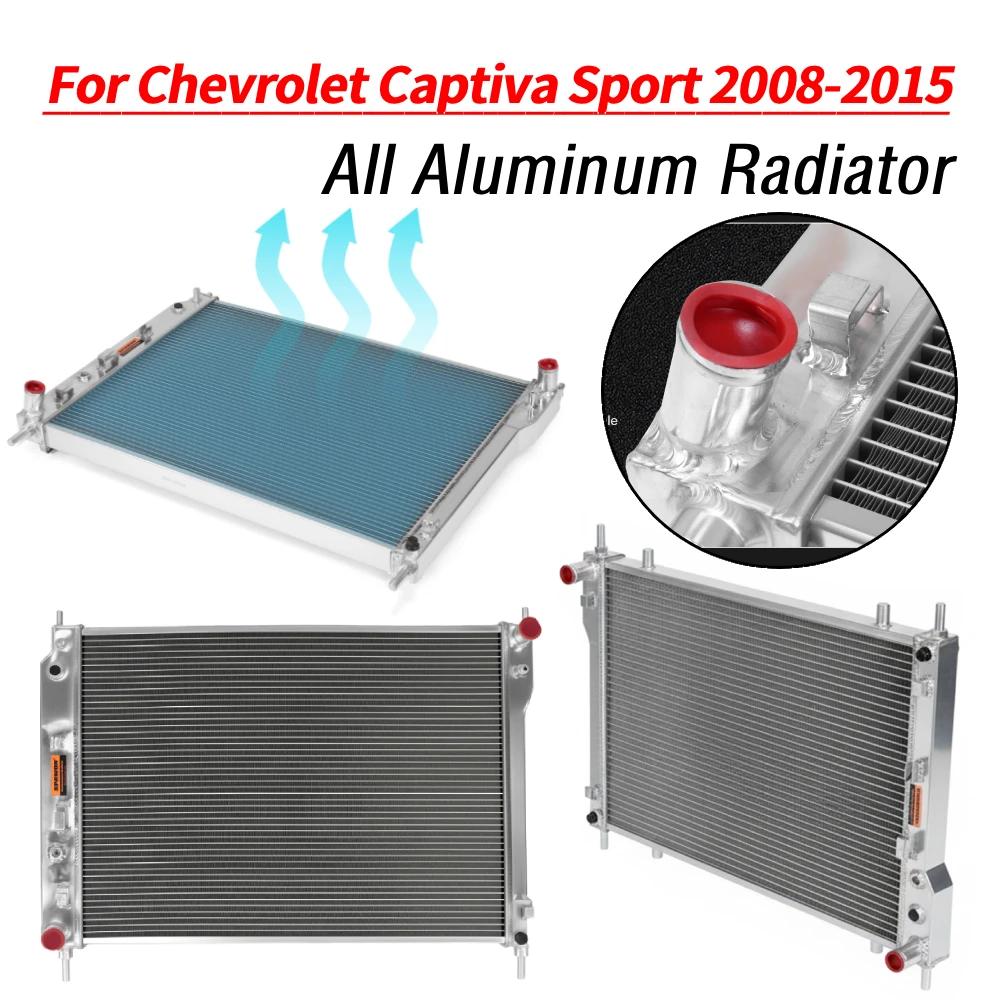 

All Aluminum Radiator Replacement Radiator for Chevrolet Captiva Sport 2008-2015