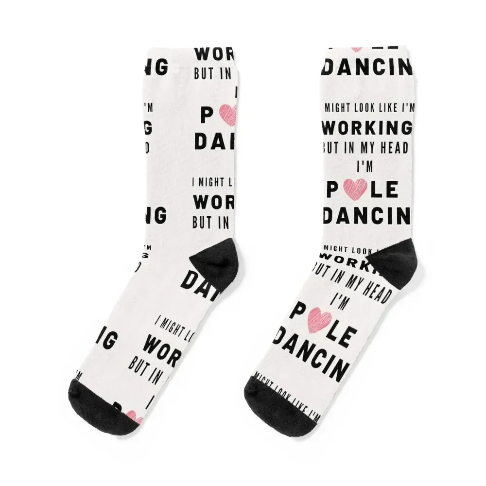 

Working but in my head I'm Pole Dancing Socks anti slip football Stockings man Socks Women Men's