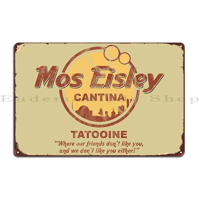 Mos Eisley Cantina Tatooine Metal Plaque Poster Party Wall Decor Garage Iron Living Room Tin Sign Poster