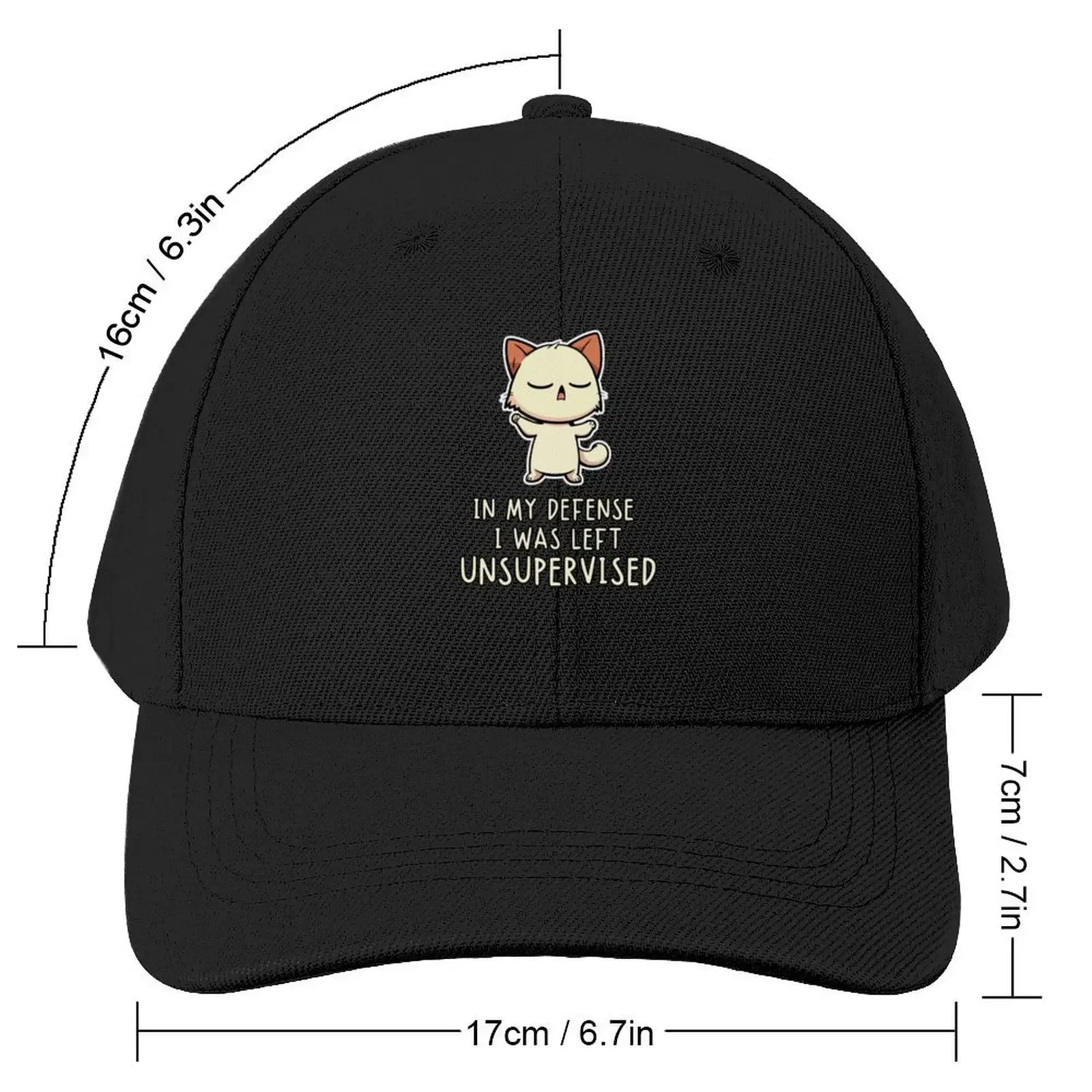 Unsupervised Cat In my defense I was left unsupervised Baseball Cap Christmas Hat Beach Bag Luxury Brand Woman Hats Men's