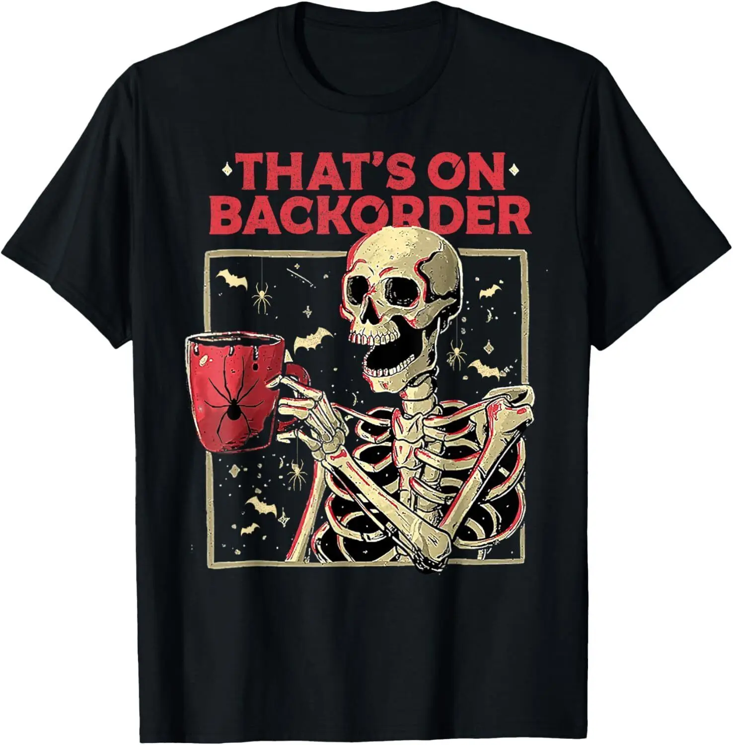 Pharmacy Tech Skeleton That's Backorder Funny Halloween T-Shirt