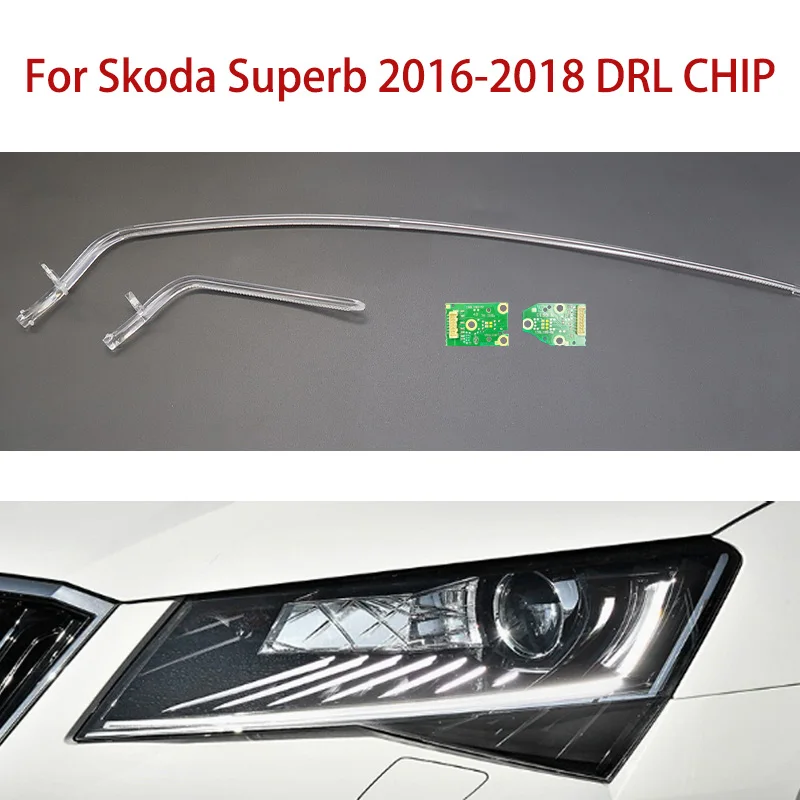 

For Skoda Superb 16-2018 Car DRL CHIP Conduit Strip White Light Angel Eye Solve The Problem of Yellowing and Not Bright Ballast
