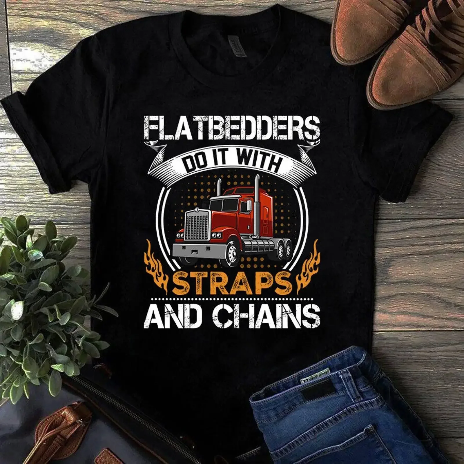 Flatbedders Do It With Straps and Chains Trucker Truck Driver T Shirt vintage Washed designer clothes Stylish homme Versatile