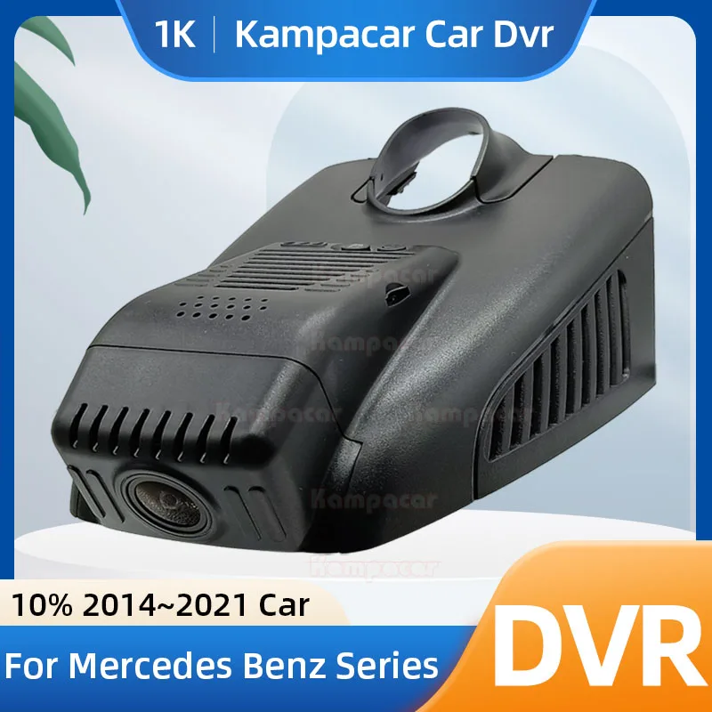 Kampacar BZ21-G Dash Cam Car Dvr Camera For Mercedes Benz C Class W205 C250 C200 C180 C43 AMG GLC GLC200 Fit 10% 2014-2021 Cars