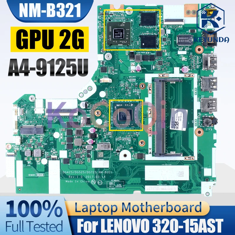 For LENOVO 320-15AST Notebook Mainboard NM-B321 A4-9125U GPU 2G 5B20R33838 Laptop Motherboard