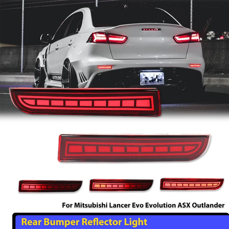 

Car LED Rear Bumper Reflectors Lights For Mitsubishi Lancer Evolution X Outlander Tail Brake Lamp Sequential Turn Signal Light