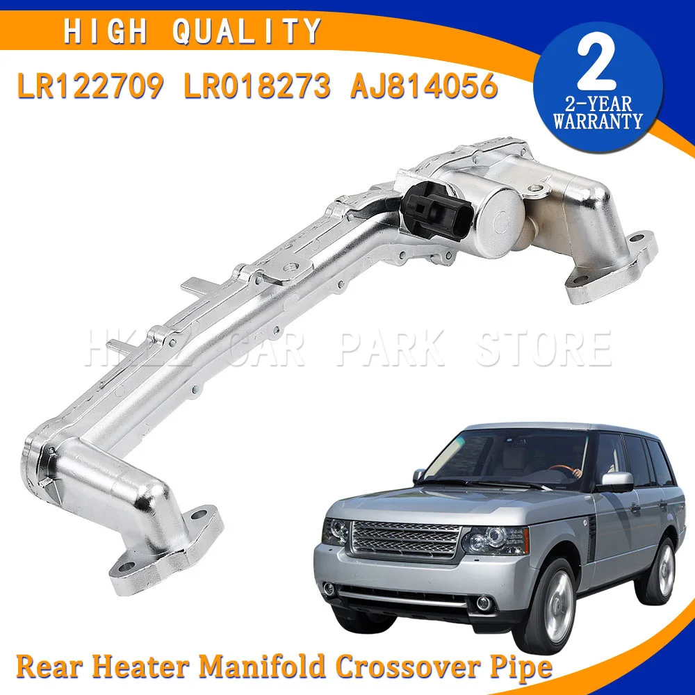 New Rear Heater Manifold Crossover Pipe LR122709 LR018273 AJ814056 For Jaguar Land Rover 5.0L V8 2010-2023 Replacement Part