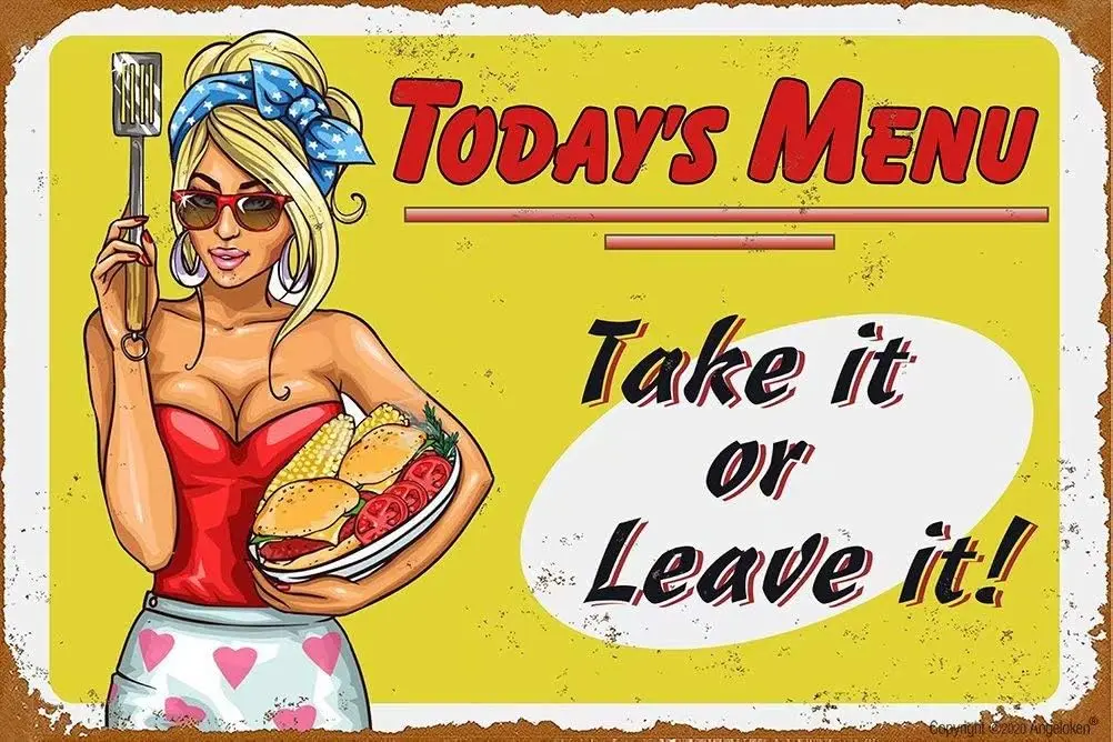 Angeloken Retro Metal Sign Vintage TIN Sign Today's Menu: Take It Or Leave It Sign for Wall Plaque Poster Cafe Bar Pub  sign