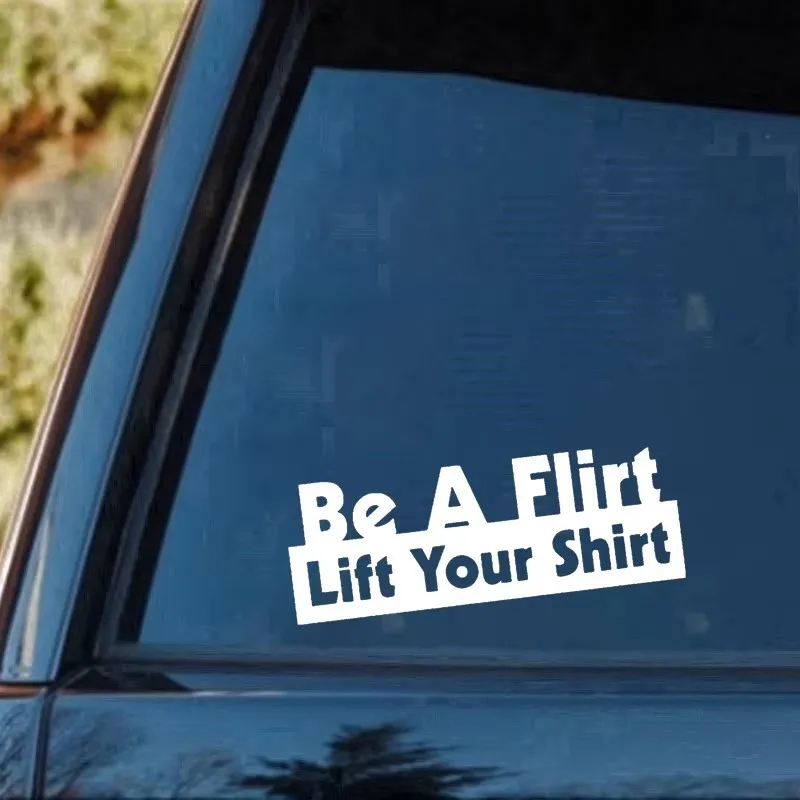 Be a flirt master, lift your shirt, artistic design, windshield sticker, rear window car sticker, body decal