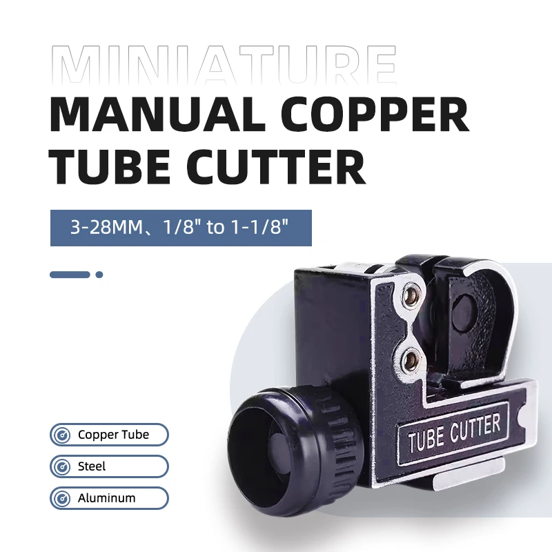 Miniature Manual Copper Tube Cutter 3-28MM 1/8