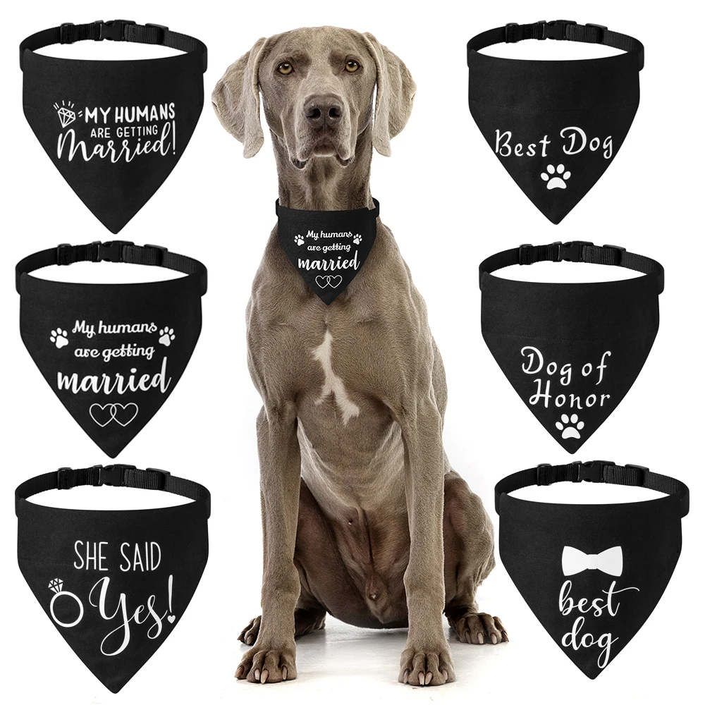 My Humans are Getting Married Dog Bandana Over the Collar for Easy Leash Attached Engagement Dog Bandana Adjustable Dog Collar