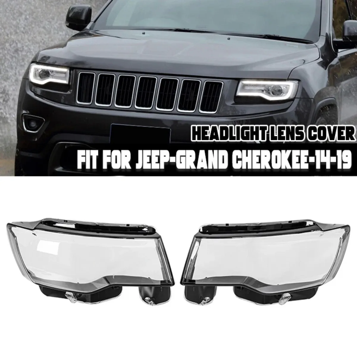 LH/RH Headlight Headlamp Lens Cover Trim Clear Front  Headlight Shell Transparent Lens Cover For Jeep Grand Cherokee 2014-2019