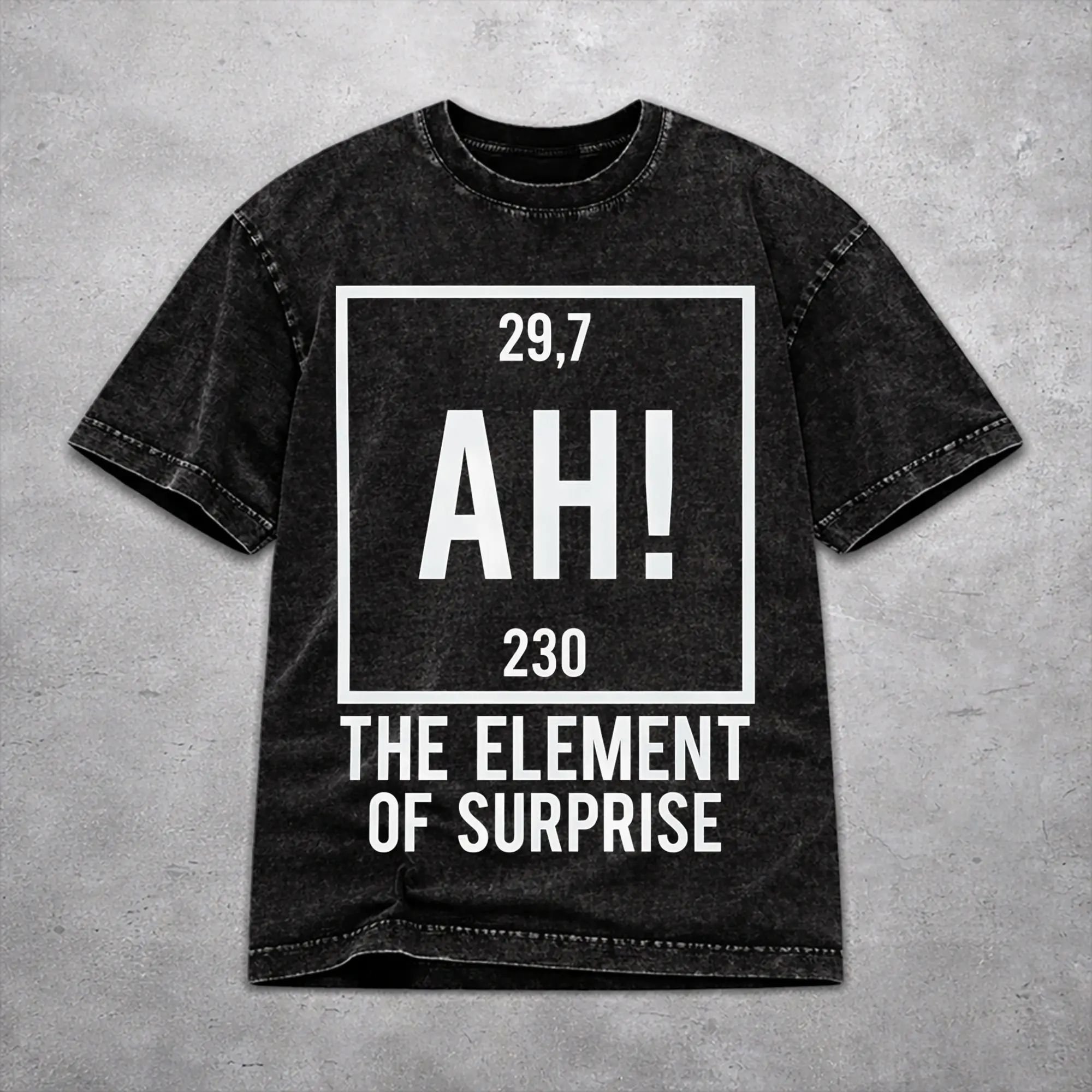 Harajuku Ah! The Element Of Surprise  Merch T Shirt for Men Women  Washed Cotton Tee Shirt Clothing