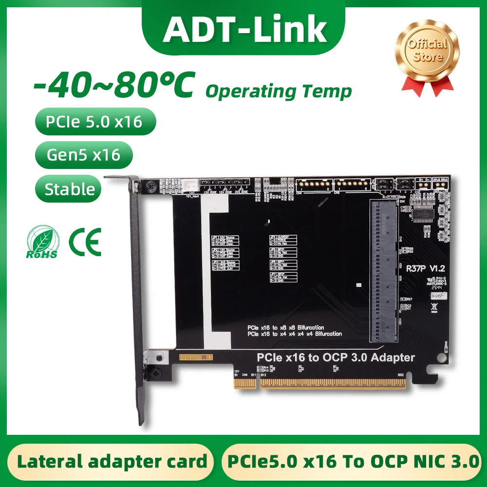 

ADT-Link R37P External Chassis PCI-E 5.0 x16 to OCP NIC 3.0 Gen-Z 4C+/SFF-TA-1002 Expansion Adapter Card Board for Gen4/Gen 5