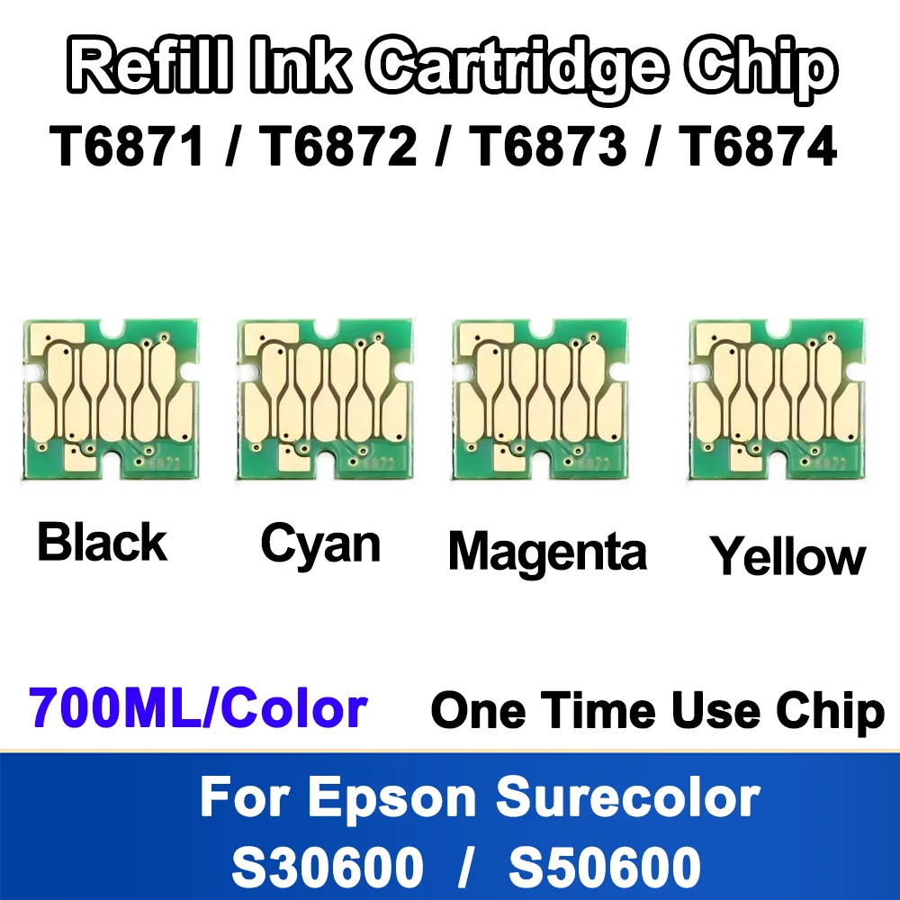 

700ML 4Color T6871 T6874 T6872 T6874 Ink Cartridge Chips for epson surecolor S30600 S50600 SC-30600 SC-50600 One Time Use Chip