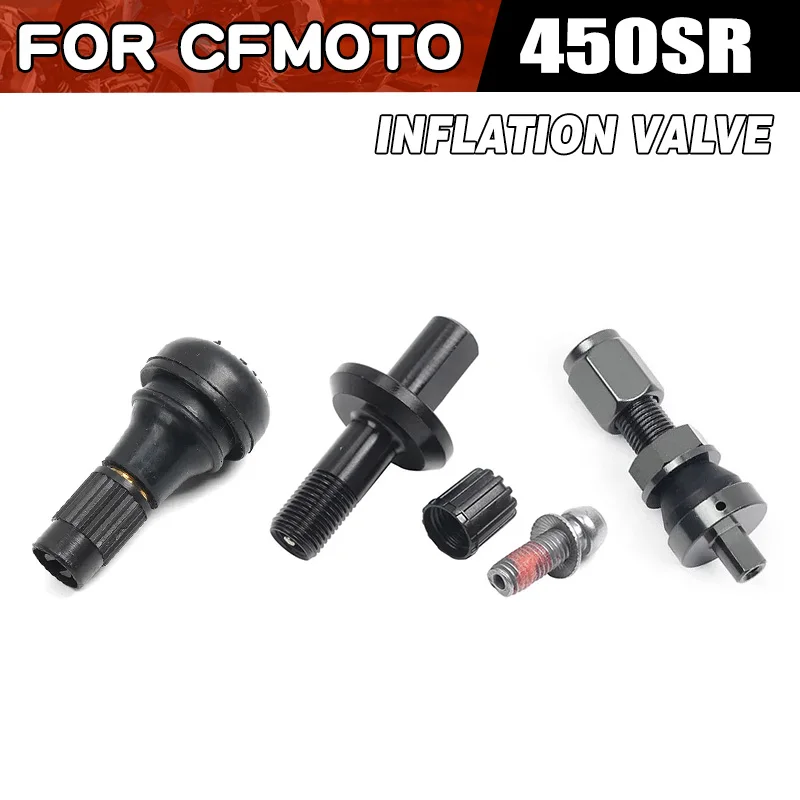 For CFMOTO 450SR Inflation Valve Moto Parts CF400-6 SR450 CF Moto 450 SR Valve Stem Motorcycle Accessories