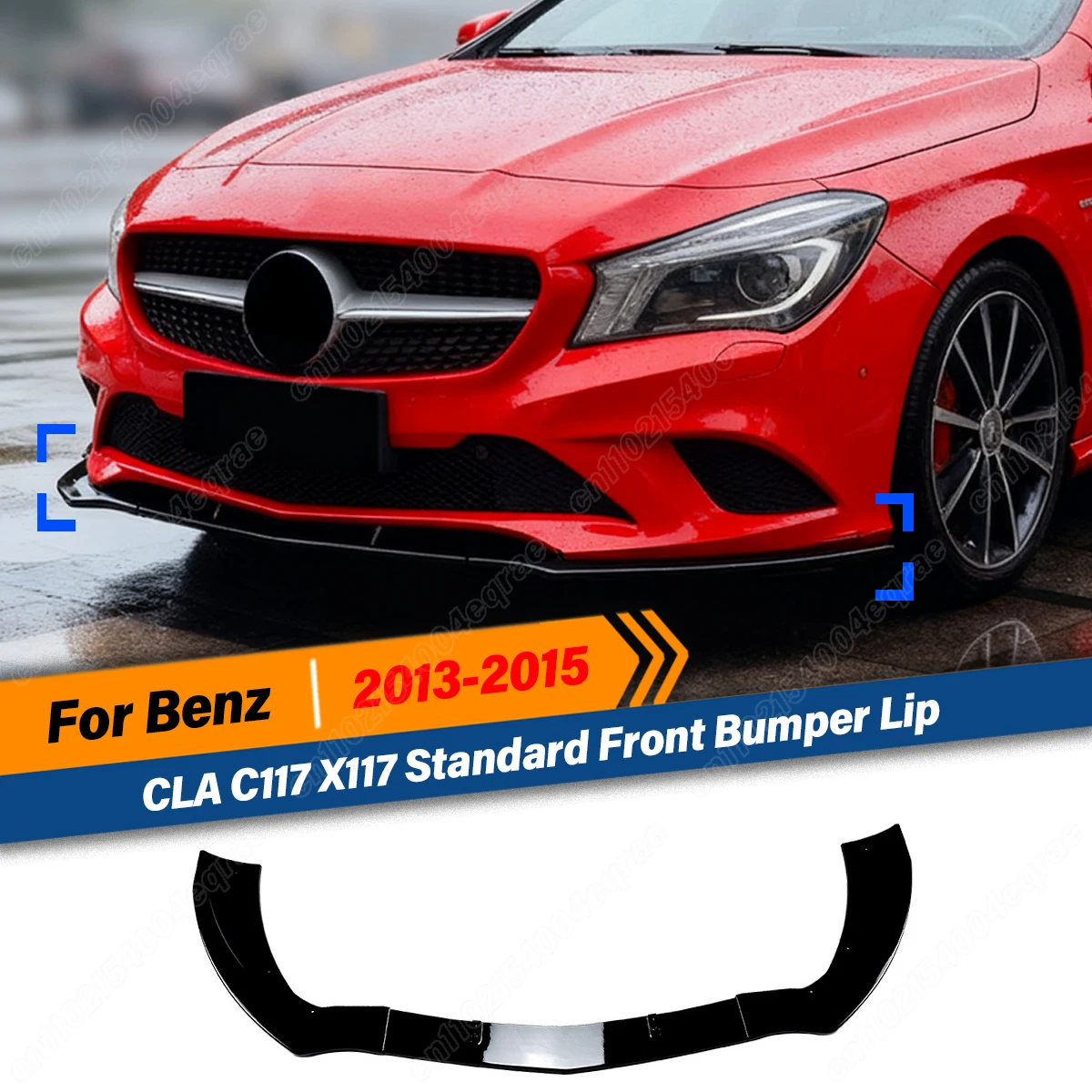 

For Mercedes Benz CLA Class C117/X117 CLA 200 220 180 2013 2014 2015 Front Bumper Lip Spoiler Splitter Diffuser Body Kit