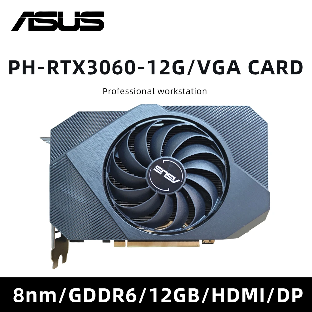 

Графический процессор rtx 3060 ASUS PH RTX3060 12G placa denih 12 ГБ GDDR6 128-битная видеокарта для ПК Поддержка HDMI DP PCI-E