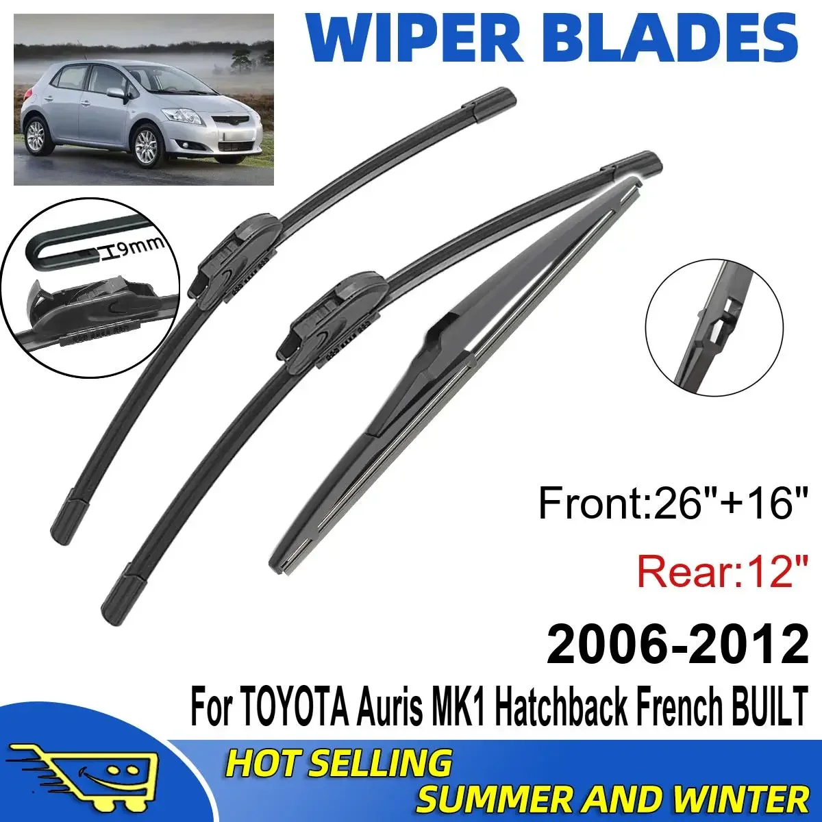 

3PCS For TOYOTA Auris MK1 Hatchback 2006-2012 26" + 16"+ 12" Front Rear Wiper Blades Windshield Windscreen Window Accessories