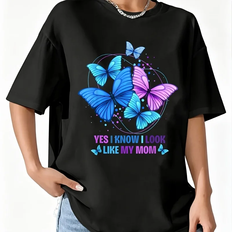Yes I Know I Look Like My Mom Purple Butterfly Mother's Day Women's 100% Cotton T-Shirt Fun Print Short Sleeve Top Casual Round Neck Tee S-5Xl