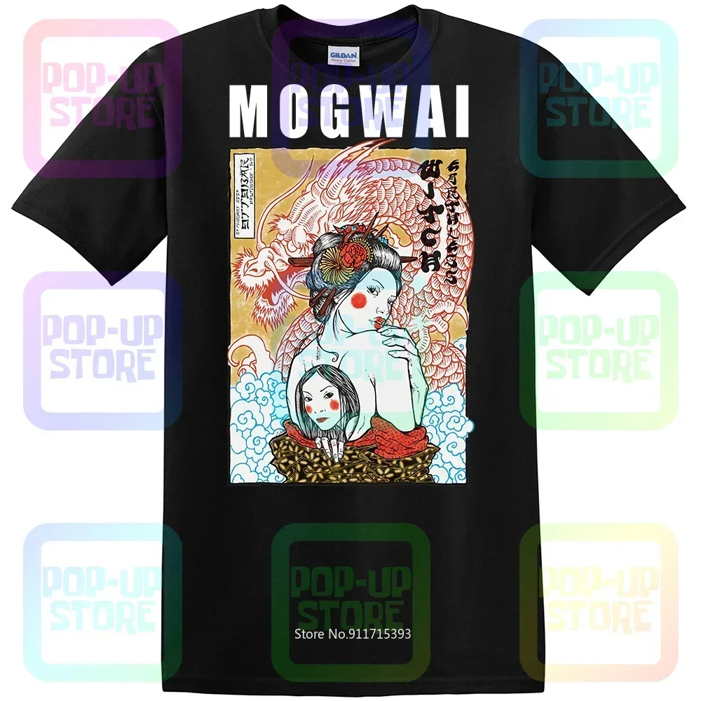 Mogwai Rock Band Geisha Dragon Japanese Tattoo Yakuza Gv54 Shirt T-shirt Tee Unisex Size:S-3XL