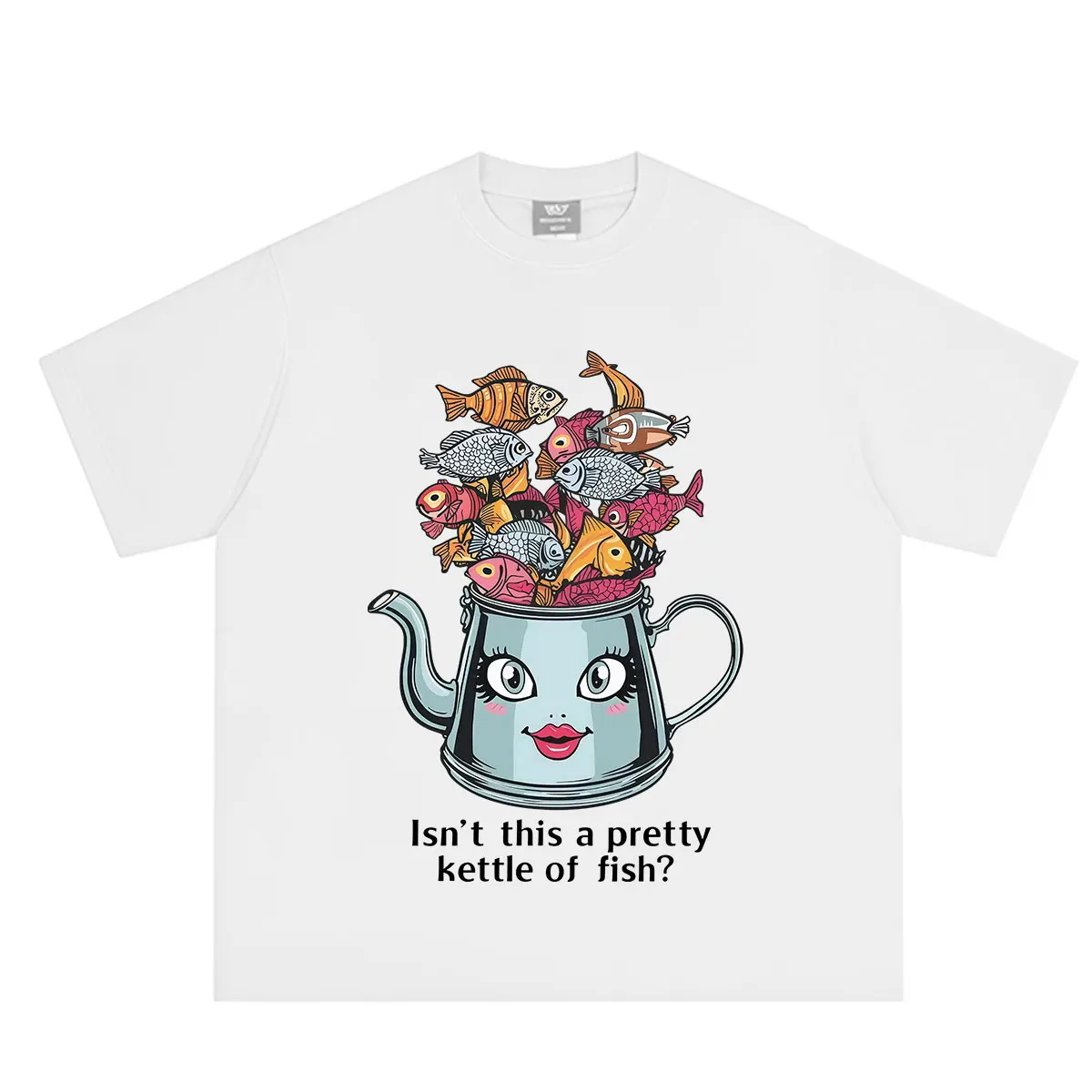 Isn't This A Pretty Kettle of Fish? Funny Meme T-shirts Men Women Fashion Vintage T-Shirts Summer Loose Casual Cotton T-shirts