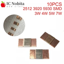 10PCS 3920 2512 5930 SMD Manganese Copper  Alloy Resistance 1% 3W 4W 5W 7W 0.2MR 0.3MR 0.5MR 1MR 1.5MR 2MR 2.5MR 3MR 4MR 5MR