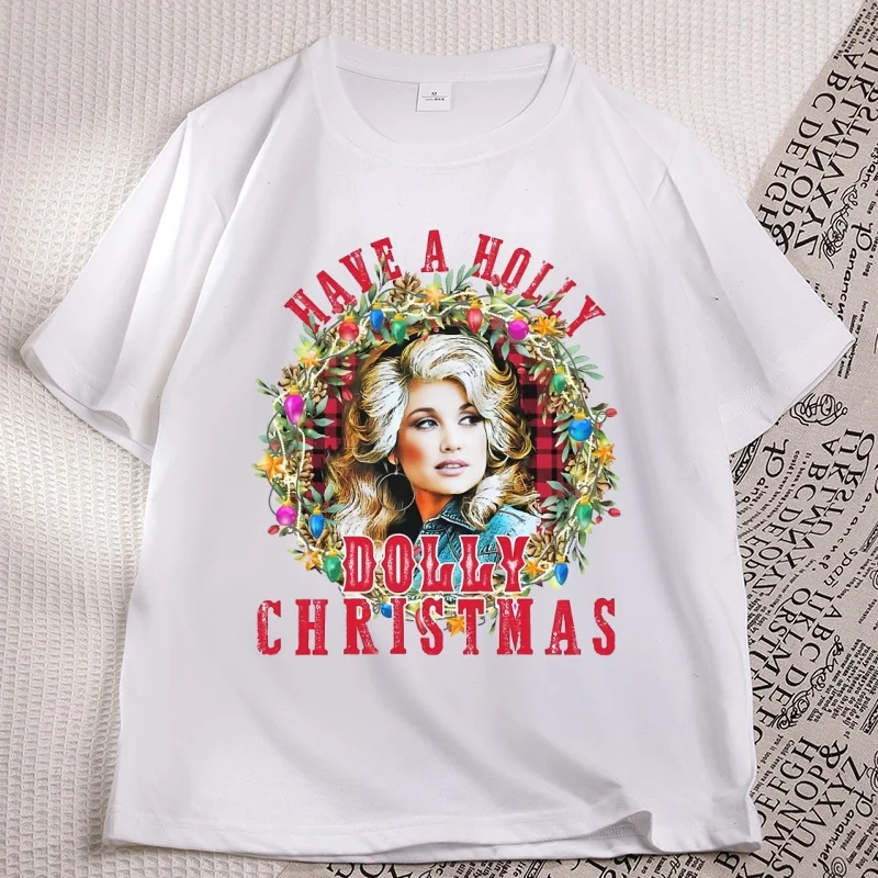 Have A Holly Dolly Christmas T Shirts Men Women Dolly Parton Graphic T Shirt Cotton Xmas Gift Casual Round Neck Cowgirl Printed
