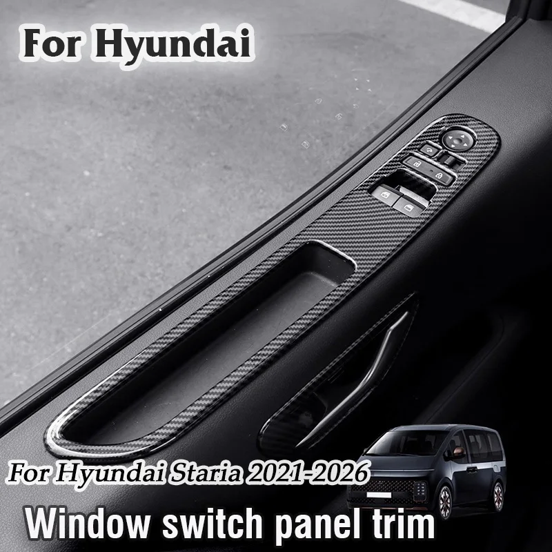 

For Hyundai Staria 2021 2022 2023 2024 2025 2026 Car Window Switch Panel Trim Glass lift armrest panel Decorative frame sticker
