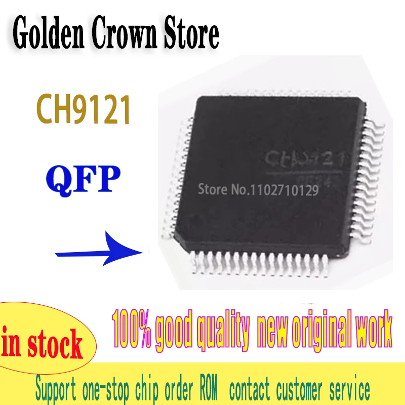 1~100pcs/lot   CH9121 Brand New Authentic LQFP-64  work New original In Stock