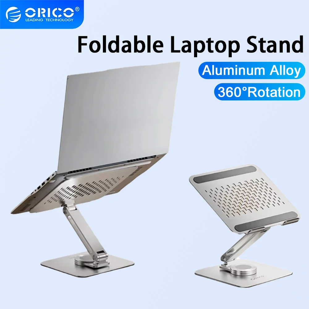 ORICO 360° Adjustable Notebook Stand Laptop Stand Foldable Aluminum Alloy for 13-17 Inch Laptop Macbook Pro Tablet Phone Stand