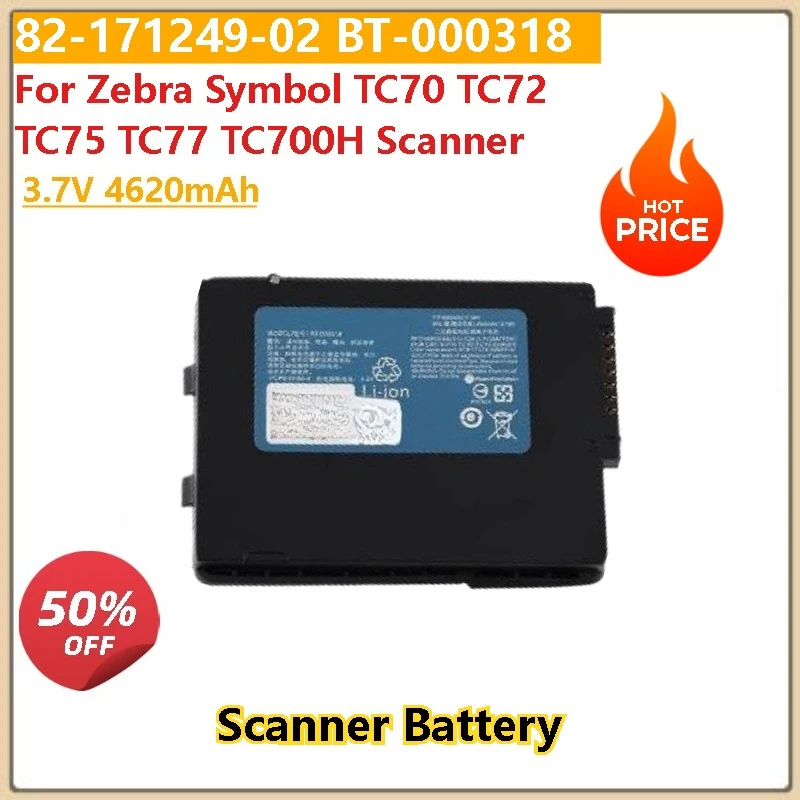 

100% New High Quality 3.7V 4620mAh 82-171249-02 BT-000318 Scanner Battery For Zebra Symbol TC75 TC77 TC70 TC72 TC700H Scanner